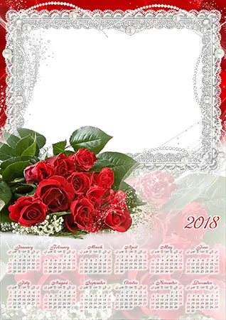 Photo frame - Calendar 2018. Bunch of red roses